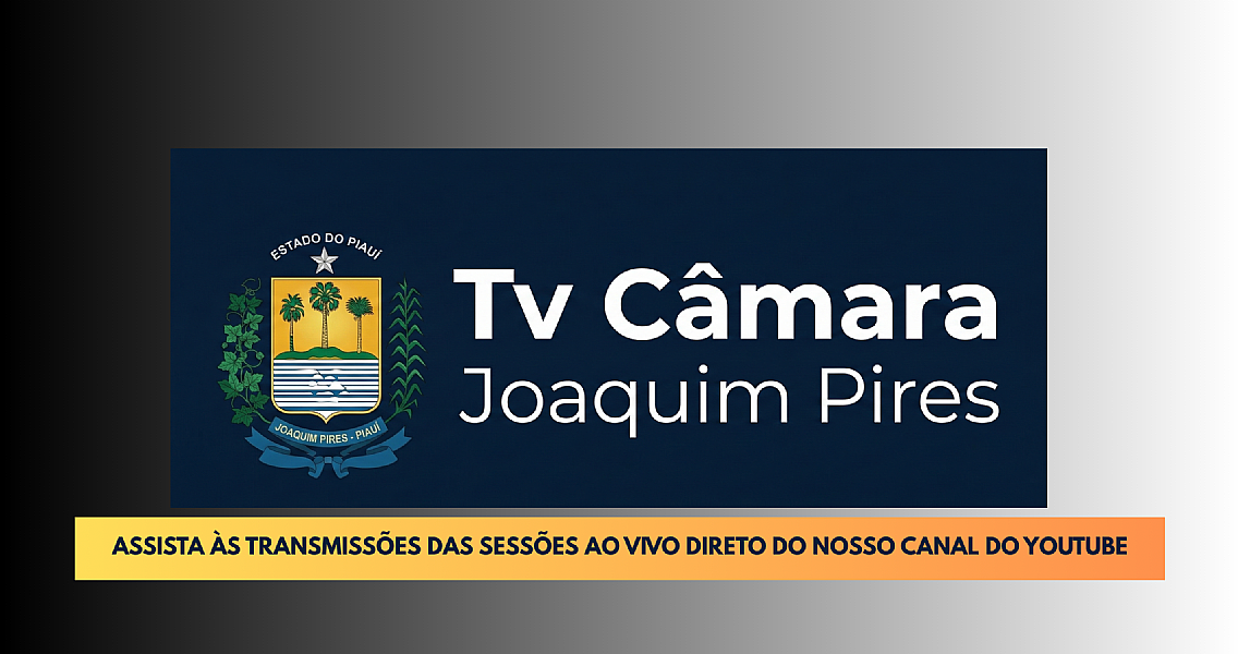 TV CÂMARA JOAQUIM PIRES